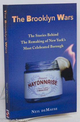 Cat.No: 290426 The Brooklyn Wars: The Stories Behind the Remaking of New York's Most...