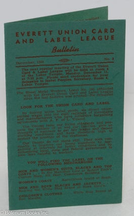 Cat.No: 290572 Everett Union Card and Label League, bulletin, no. 2 (December 1950). Zee...