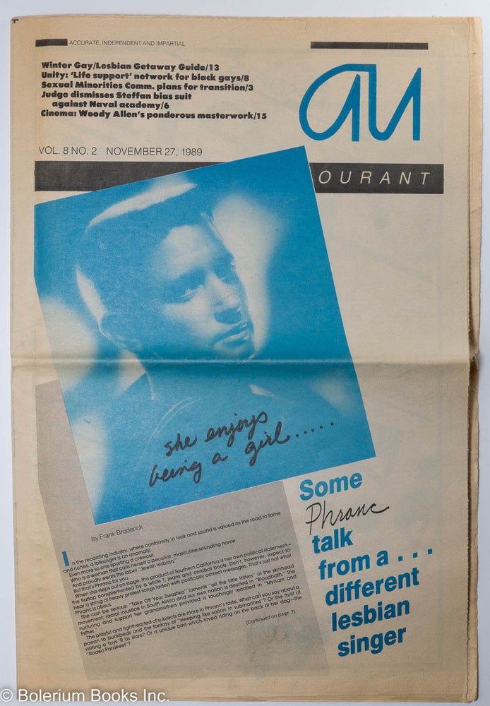 Cat.No: 290582 Au Courant: Philadelphia's largest gay weekly vol. 8, #2, Nov. 27, 1989: She Enjoys Being a Girl... some Phranc Talk. Frank Broderick, Sharon Flannery Phranc, Nancy Lyn Define.