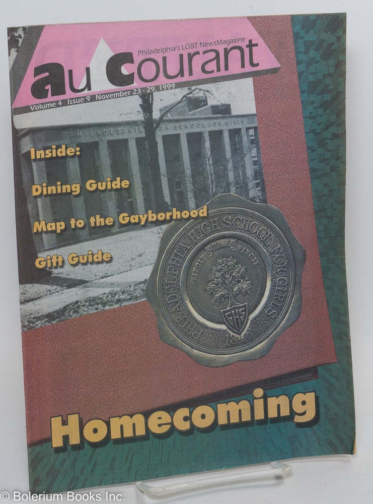 Cat.No: 290600 Au Courant Magazine: vol. 4, #9, Nov. 23-29, 1999: Homecoming. Colleen O'Connell, Dave Brousseau Kristine Byrne Long.