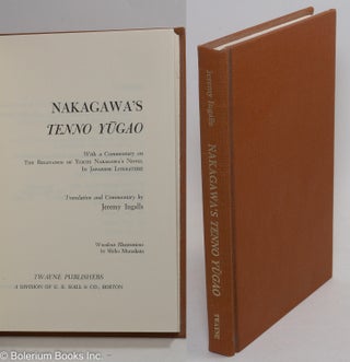 Cat.No: 290651 Nakagawa's Tenno Yūgao. With a commentary on the relevance of Yoichi...