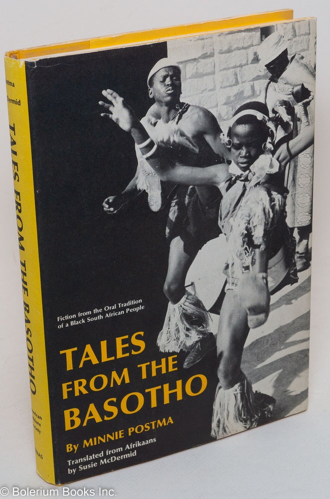 Cat.No: 290652 Tales from the Basotho. Minnie Postma, analytical notes Susie McDermid, tale type, motif, John M. Vlach.
