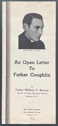 Cat.No: 290711 An open letter to Father Coughlin. William C. Kernan