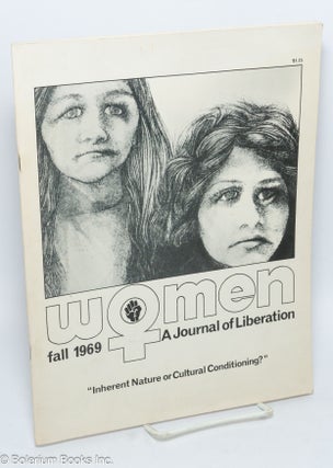 Cat.No: 290766 Women: a journal of liberation; vol. 1 #1, Fall 1969: Inherent nature or...