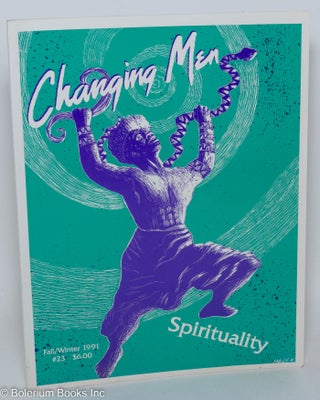 Cat.No: 290773 Changing Men: issues in gender, sex and politics; #23, Fall/Winter 1991:...