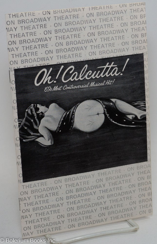 Cat.No: 290818 Oh! Calcutta! [program for On Broadway Theatre]