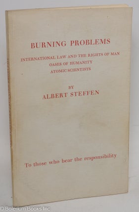 Cat.No: 291001 Burning problems; international law and the rights of man oases of...