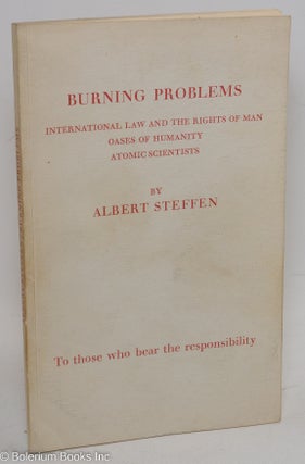 Cat.No: 291001 Burning problems; international law and the rights of man oases of...