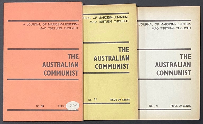 Cat.No: 291010 The Australian Communist: a journal of Marxism-Leninism-Mao Tsetung...