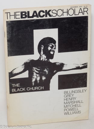 Cat.No: 291088 The Black Scholar: Volume 2, Number 4, December 1970; The Black Church....