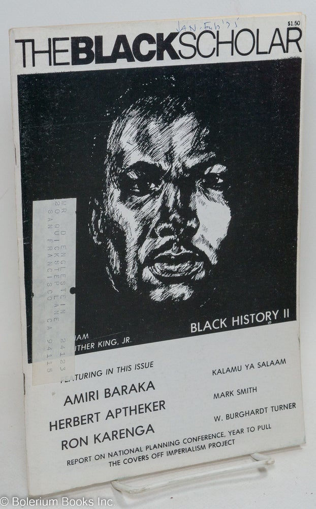 Cat.No: 291134 The Black Scholar: Volume 6, Number 5, January-February 1975: Black History II; In Memoriam: Martin Luther King. Robert Chrisman.