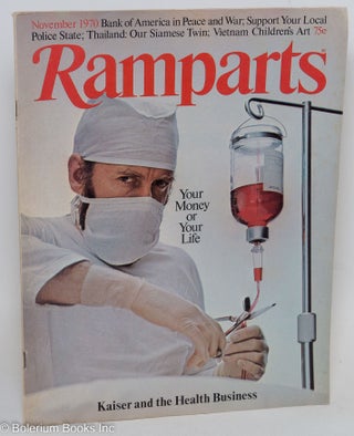 Cat.No: 291156 Ramparts: volume 9, number 5, November 1970. Jan Austin, David Kolodney,...