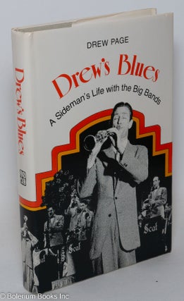 Cat.No: 291174 Drew's Blues - A Sideman's Life with the Big Bands. Drew Page