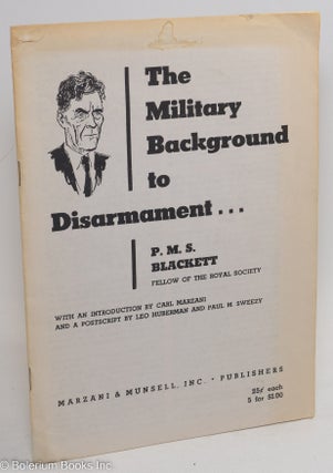 Cat.No: 291179 The military background to disarmament.... With an introduction by Carl...