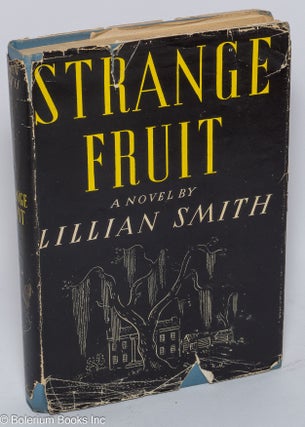 Cat.No: 291265 Strange Fruit. Lillian Smith