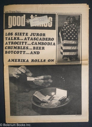 Cat.No: 291286 Good Times: vol. 3, #45, Nov.13, 1970: Los Siete Juror Talks. Wilfred...