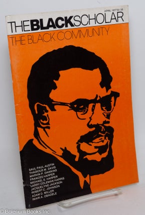 Cat.No: 291298 The Black Scholar: Volume 8, Number 6, April 1977. Robert Chrisman, Robert...