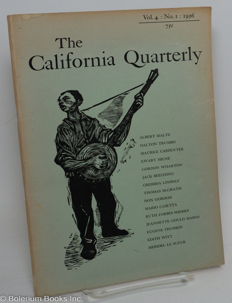 Cat.No: 291325 The California Quarterly; vol. 4, no. 1. Philip Stevenson, managing, art Morton Dimondstein.
