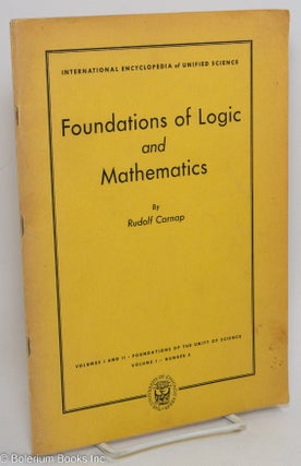 Cat.No: 291427 Foundations of Logic and Mathematics, vol. 1, no. 3; foundation of the...