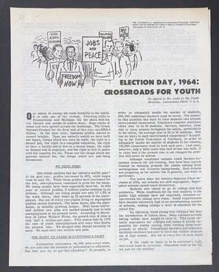 Cat.No: 291447 Election Day, 1964: Crossroads for youth. An appeal to the youth by the...