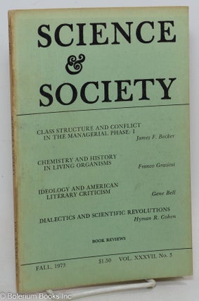 Cat.No: 291475 Science & Society; an independent journal of Marxism, volume 37, no. 3...