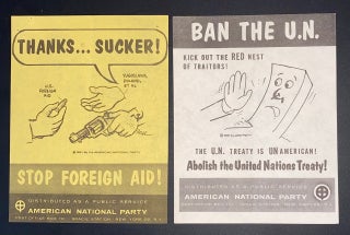 Cat.No: 291548 [Two small leaflets: "Ban the UN" and "Stop foreign aid!"]. American...