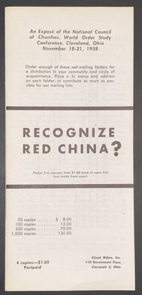 Cat.No: 291574 Recognize Red China? An Expose of the National Council of Churches World...