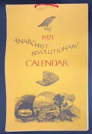 Cat.No: 291607 1971 Anarchist-Revolutionary Calendar. Torvald Faegre