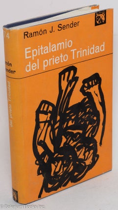 Cat.No: 291621 Epitalamio del Prieto Trinidad. Ramón J. Sender