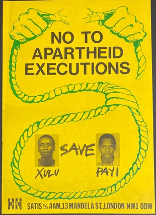 Cat.No: 291683 No to Apartheid executions / Save Xulu, Payi [poster