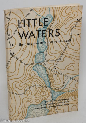 Cat.No: 291686 Little waters. A study of headwater streams & other little waters, their...