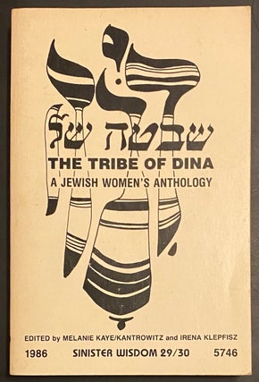 Cat.No: 291734 The Tribe of Dina: a Jewish women's anthology. Melanie Kaye/Kantrowitz,...