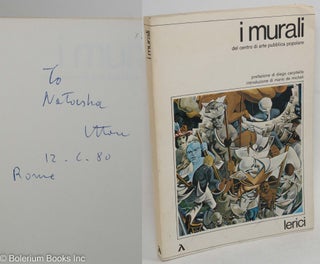 Cat.No: 291762 I murali del centro di arte pubblica popolare. Diego Carpitella, Mario de...