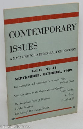Cat.No: 291770 Contemporary Issues: vol. 11 no. 44, September-October, 1962