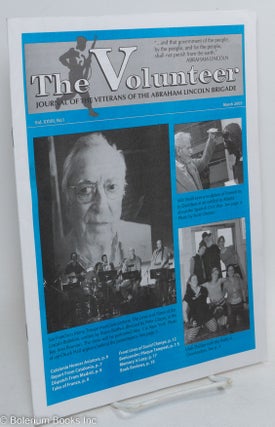 Cat.No: 291797 The Volunteer - Journal of the Veterans of the Abraham Lincoln Brigade. ...