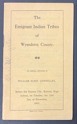 Cat.No: 291823 The emigrant Indian tribes of Wyandotte County. William Elsey Connelley