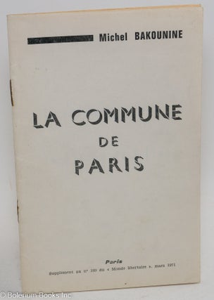 Cat.No: 291865 La Commune de Paris et la Notion l'État. Suivi de trois conférences aux...