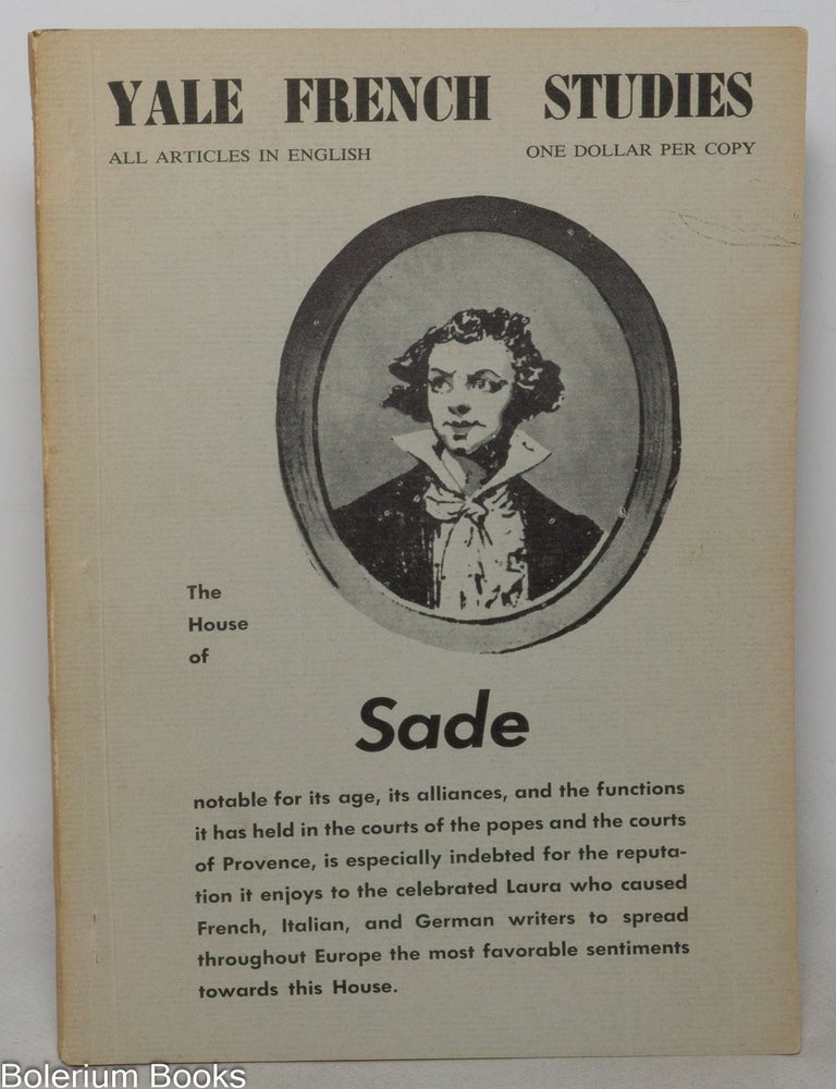 Cat.No: 291867 Yale French Studies: #35, Dec. 1965: The House of Sade. Marquis de Sade, Joseph H. McMahon, Mark J. Temmer Georges May, Henri Pastoureau, Raymond Giraud.