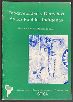 Cat.No: 291875 Biodiversidad y Derechos de los Pueblos Indígenas: Manual de...