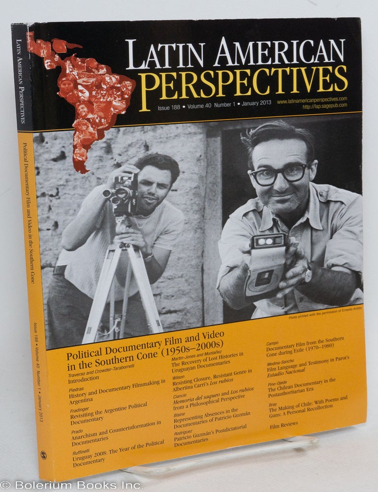 Cat.No: 291894 Latin American Perspectives: Issue 188, Volume 40, Number 1, January 2013: Political Documentary Film and Video in the Southern Cone (1950s-2000s)