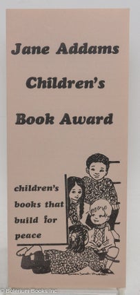Cat.No: 292068 Jane Addams Children's Book Award: Children's books that build for peace