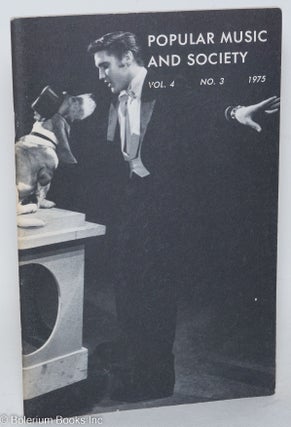 Cat.No: 292157 Popular music and society: vol. 4, #3: Elvis cover photo (with Hound Dog)....