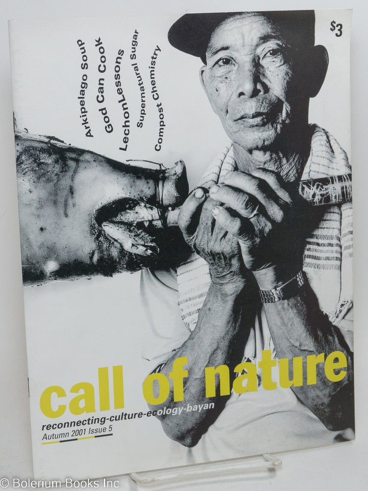 Cat.No: 292172 Call of Nature: Reconnecting-culture-ecology-bayan; Vol. 1, No. 5, Autumn 2001. Aimee Suzara.