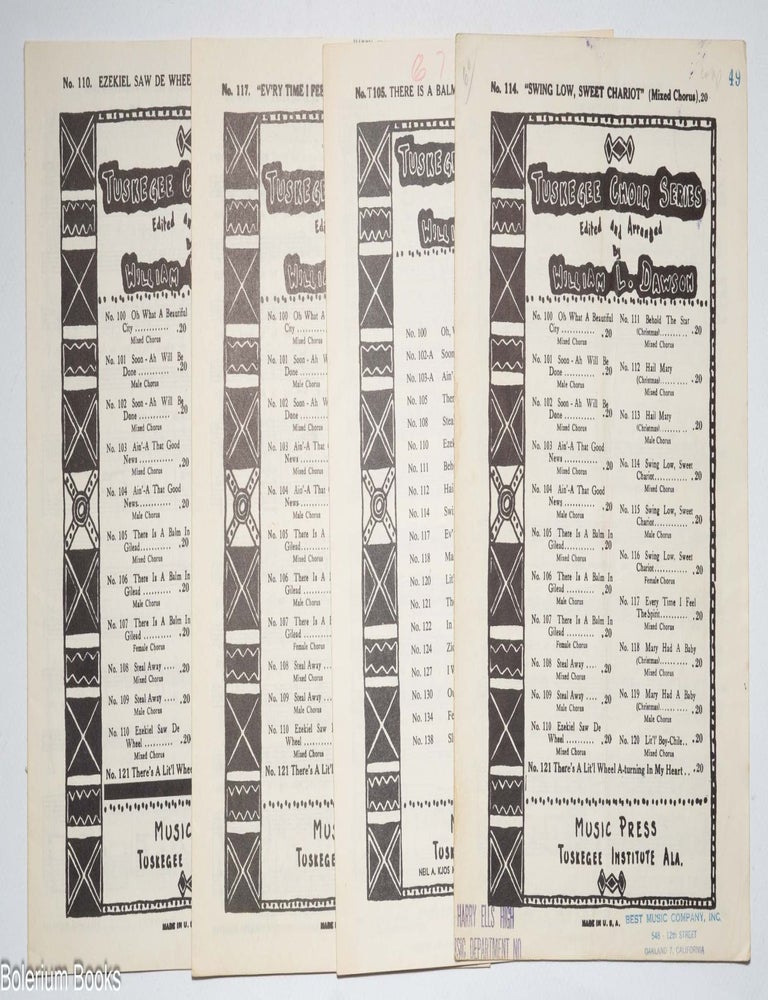 Cat.No: 292199 [Four different pieces of sheet music of the Tuskegee Choir Series]. William L. Dawson, arranger and.