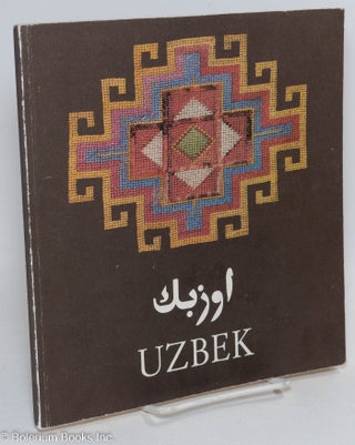 Cat.No: 292262 Uzbek: The textiles and life of the nomadic and sedentary Uzbek tribes of...