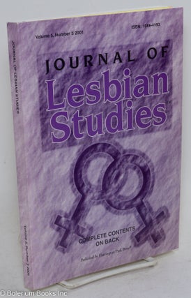 Cat.No: 292446 Journal of Lesbian Studies: vol. 5, #3, 2001; Everyday Mutinies: funding...
