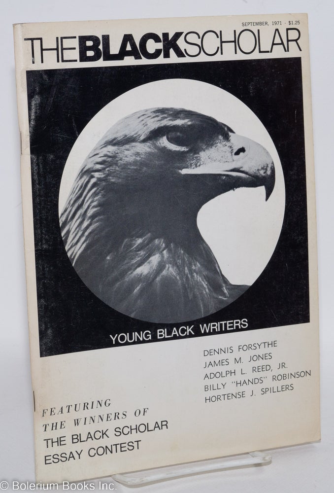 Cat.No: 292465 The Black Scholar: Volume 3, Number 1, September 1971; Young Black Writers. Robert Chrisman.