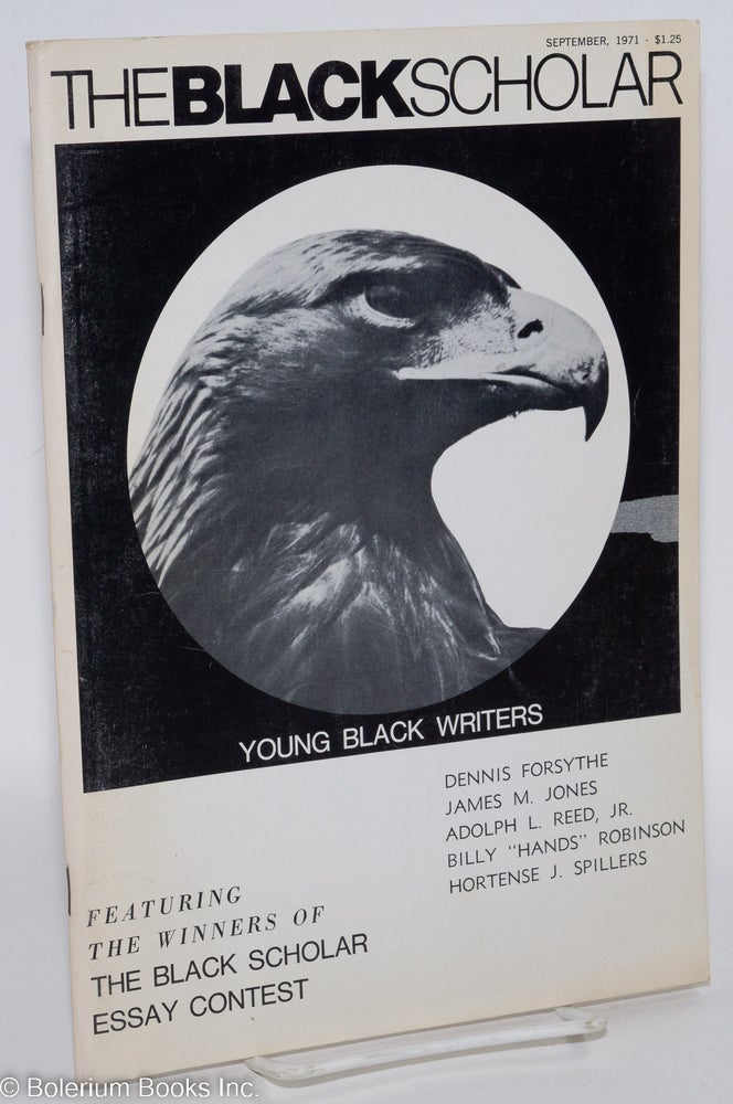 Cat.No: 292470 The Black Scholar: Volume 3, Number 1, September 1971; Young Black Writers. Robert Chrisman.