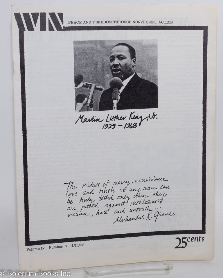 Cat.No: 292476 WIN: Peace and Freedom Through Nonviolent Action; Volume 4, Number 7, April 15, 1968. Paul Johnson, managing.