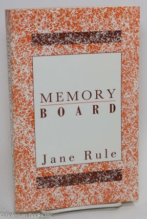 Cat.No: 292558 Memory Board a novel. Jane Rule
